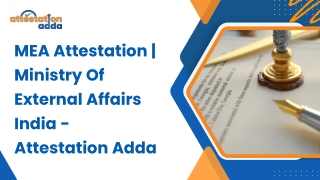 MEA Attestation  Ministry Of External Affairs India - Attestation Adda