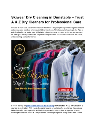 Skiwear Dry Cleaning in Dunstable –A & Z Dry Cleaners