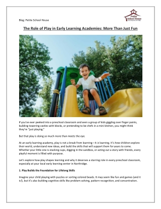 The Role of Play in Early Learning Academies: More Than Just Fun
