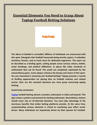 Essential Elements You Need to Grasp About Taptap Football Betting Solutions