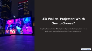 LED-Wall-vs-Projector-Which-One-to-Choose