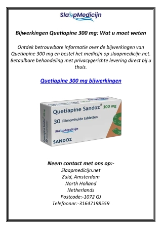 Bijwerkingen Quetiapine 300 mg: Wat u moet weten