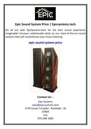 Epic Sound System Price  Epicsystems.tech