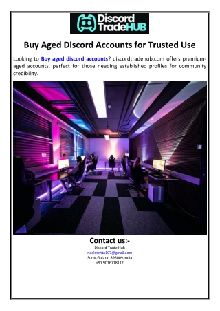 Buy Aged Discord Accounts for Trusted Use