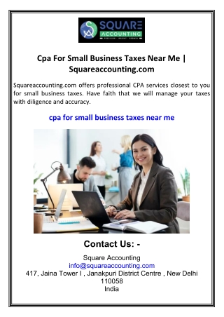 Cpa For Small Business Taxes Near Me  Squareaccounting.com