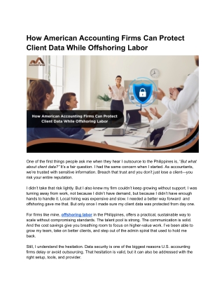 How American Accounting Firms Can Protect Client Data While Offshoring Labor