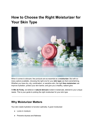 How to Choose the Right Moisturizer for Your Skin Type