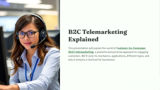 B2C Telemarketing Explained