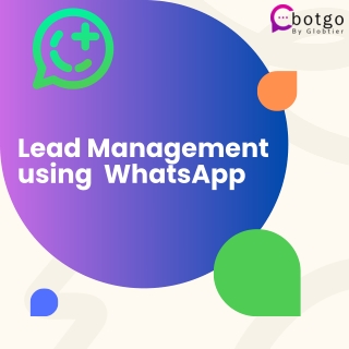 Lead Management using WhatsApp