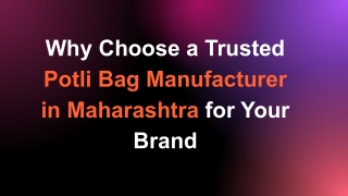 Potli Bag Manufacturer in Maharashtra