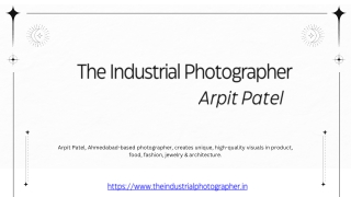 Industrial Photography - Arpit Patel