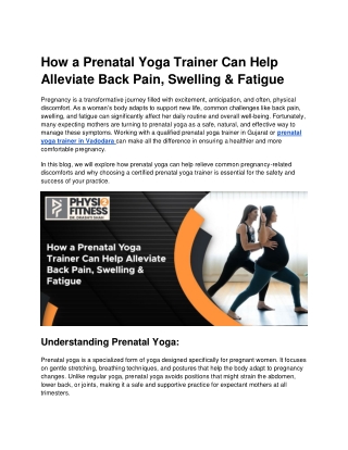 Blog- How a Prenatal Yoga Trainer Can Help Alleviate Back Pain, Swelling & Fatigue