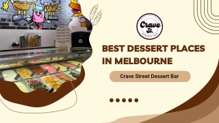Best Dessert Places in Melbourne