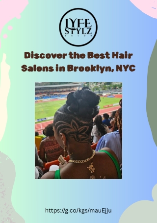Hair Salons in Brooklyn, NYC: Your Ultimate Styling Destination