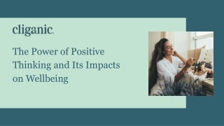 The Power of Positive Thinking and Its Impacts on Wellbeing