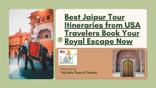 Best Jaipur Tour Itineraries from USA Travelers Book Your Royal Escape Now