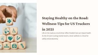 Staying Healthy on the Road_ Wellness Tips for US Truckers in 2025_No_Gamma_Links