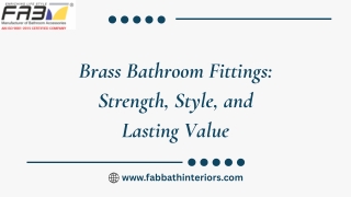 Brass Bathroom Fittings Strength, Style, and Lasting Value