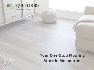 Your One-Stop Flooring Store in Melbourne