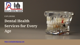 Exploring Dental Health Services for Every Age