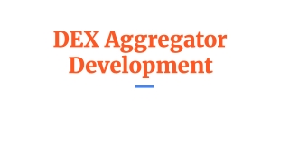 DEX Aggregator Development