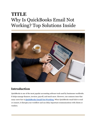 Why Is QuickBooks Email Not Working_ Top Solutions Inside
