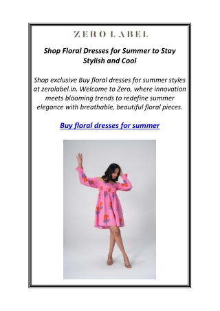 Shop Floral Dresses for Summer to Stay Stylish and Cool