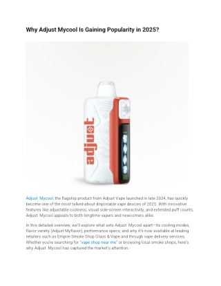 Why Adjust Mycool Is Gaining Popularity in 2025