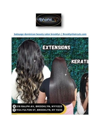 balayage dominican beauty salon brooklyn | Brooklynhaircuts.com