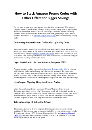 How to Stack Amazon Promo Codes with Other Offers for Bigger Savings