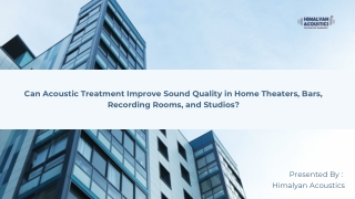 Can Acoustic Treatment Improve Sound Quality in Home Theaters, Bars, Recording Rooms, and Studios