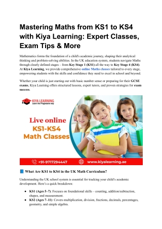 Mastering Maths from KS1 to KS4 with Kiya Learning Expert Classes, Exam Tips & More
