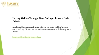 Luxury Golden Triangle Tour Package  Luxury India Private