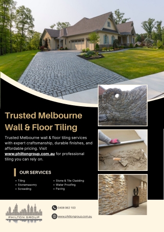 Trusted Melbourne Wall & Floor Tiling - www.philtongroup.com.au