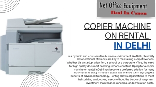 Copier Machine on Rental in Delhi Empowering Offices with Flexible and Cost-Effective Solutions