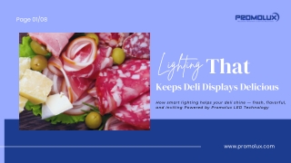 Lighting That Keeps Deli Displays Delicious