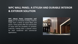 WPC Wall Panel; A Stylish and Durable Interior & Exterior Solution