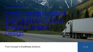 Advanced Custom Truck & Trailer Solutions for Any Fleet