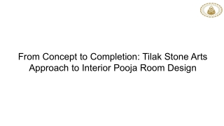 From Concept to Completion_ Tilak Stone Arts Approach to Interior Pooja Room Design