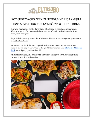 Not Just Tacos Why El Tesoro Mexican Grill Has Something for Everyone