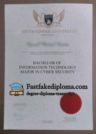 Can I order Edith Cowan University fake diploma?【fastfakediploma.com】