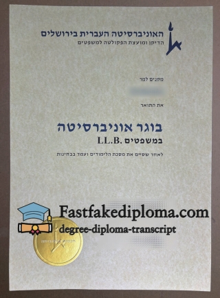 Where to order Hebrew University of Jerusalem diploma? 【fastfakediploma.com】