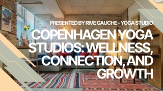 Copenhagen Yoga Studios_ Wellness, Connection, and Growth