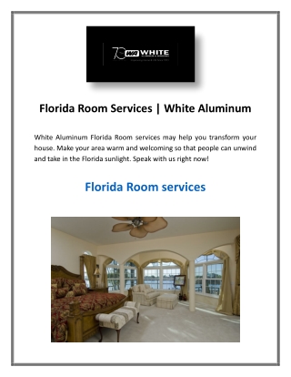 Florida Room Services