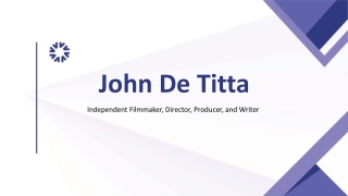 John De Titta - A Scene-Crafting Director - New York