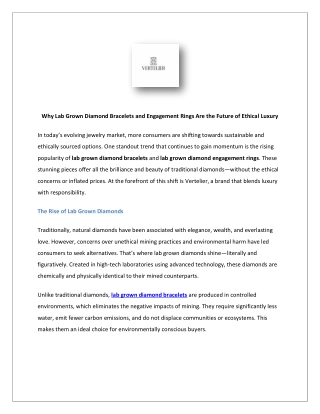 Why Lab Grown Diamond Bracelets and Engagement Rings Are the Future of Ethical L