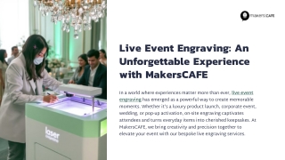 Live Event Engraving An Unforgettable Experience with MakersCAFE