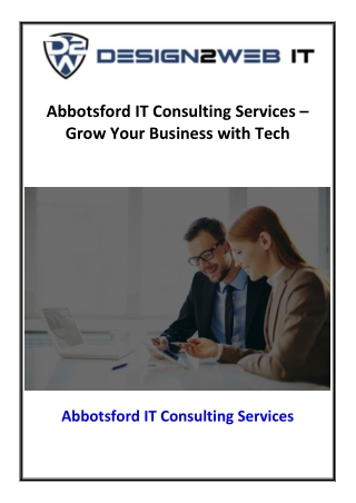 Abbotsford IT Consulting Services – Grow Your Business with Tech