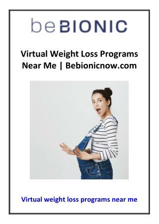 Virtual Weight Loss Programs Near Me | Bebionicnow.com