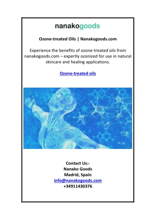 Ozone-treated Oils | Nanakogoods.com